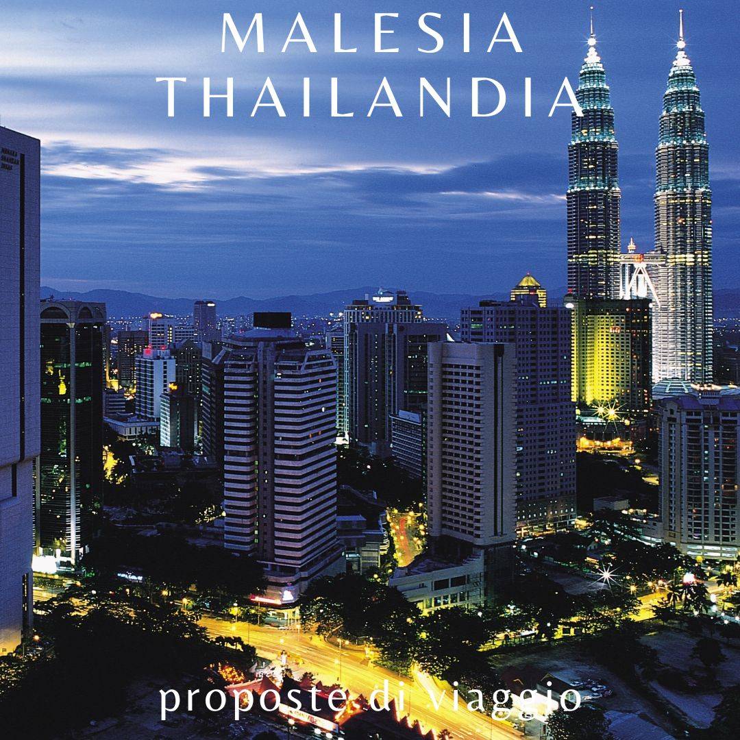 Malesia-Thailandia-proposta Offerte