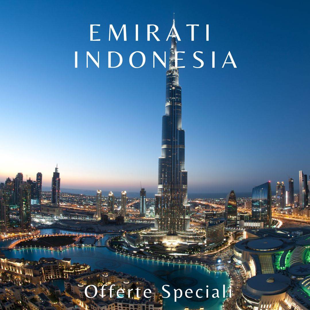 Proposte-Emirati-Indonesia Offerte -Tour operator