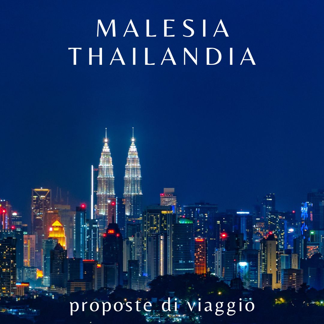 Malesia-Thailandia-proposta-2 Offerte